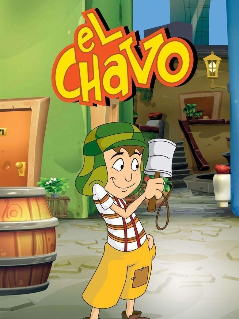 Poster of El Chavo: The Animated Series