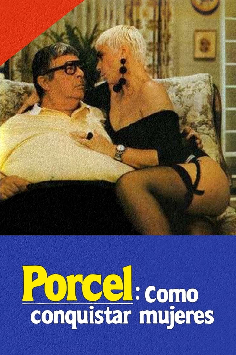 Poster of Porcel: How to conquer women