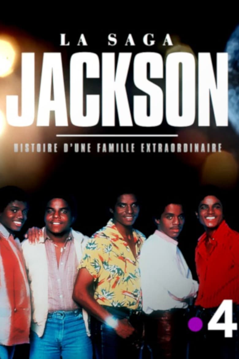 Poster of La saga Jackson, histoire d'une famille extraordinaire