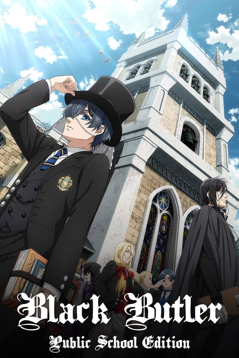 Poster of Cast and Crew in Black Butler - Season 4 - Episode 1 - His Butler, at School