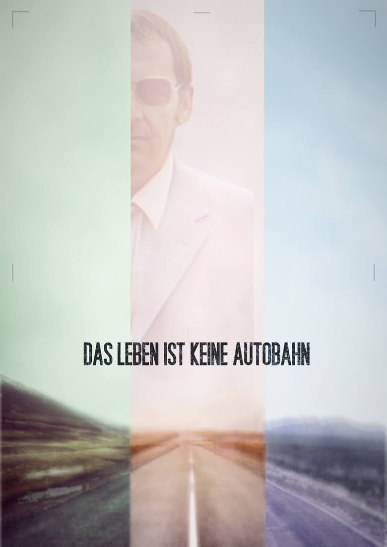 Poster of Das Leben ist keine Autobahn