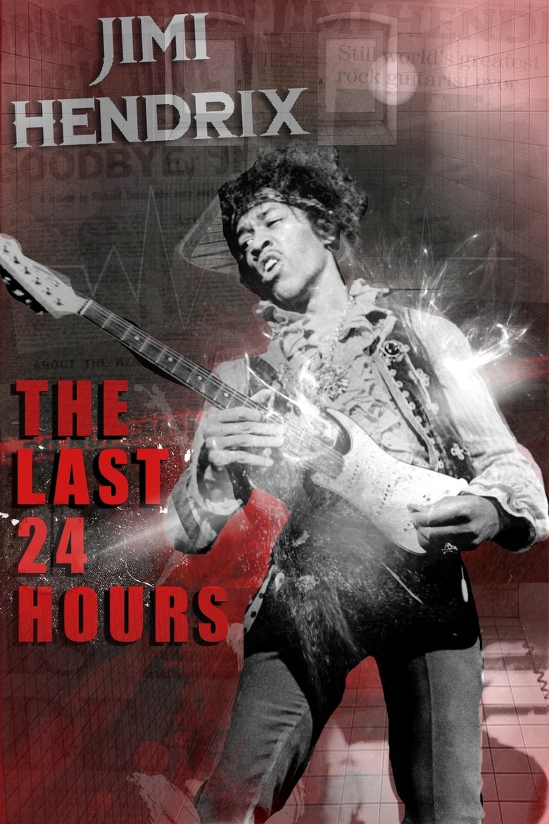 Poster of The Last 24 Hours: Jimi Hendrix