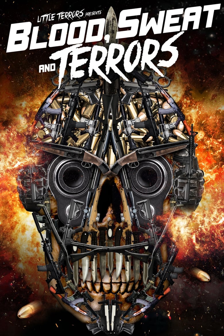 Poster of Blood, Sweat And Terrors