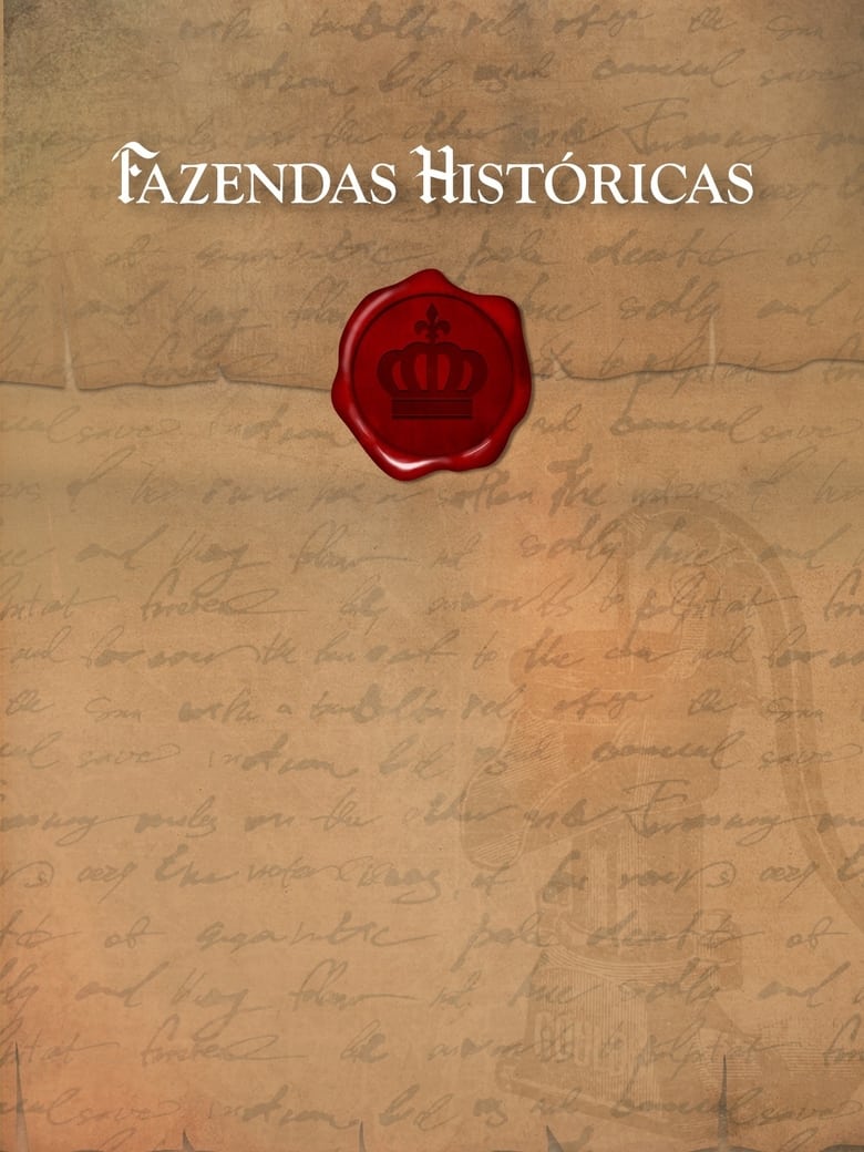 Poster of Fazendas Históricas