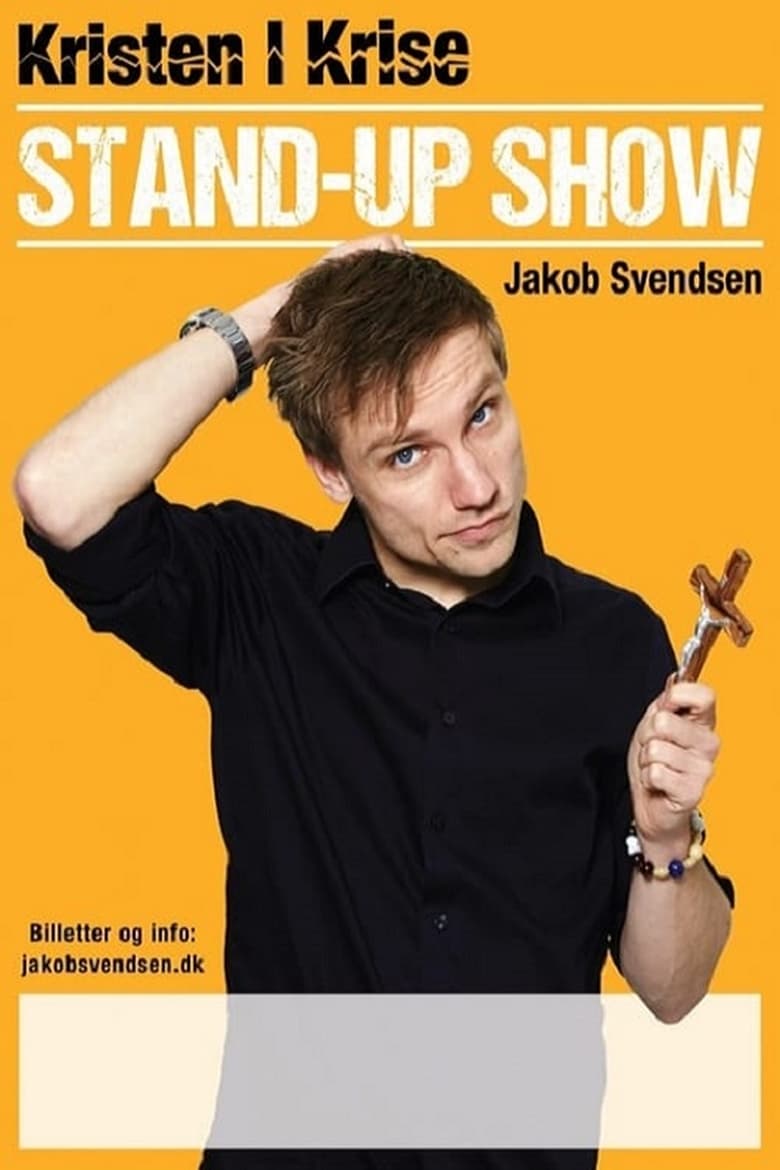 Poster of Jakob Svendsen: Kristen i Krise