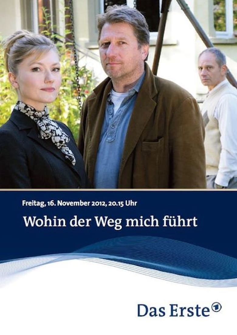 Poster of Wohin der Weg mich führt