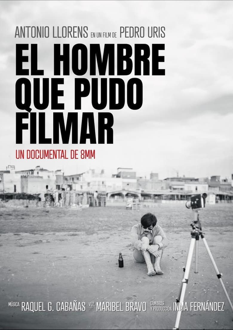 Poster of El hombre que pudo filmar