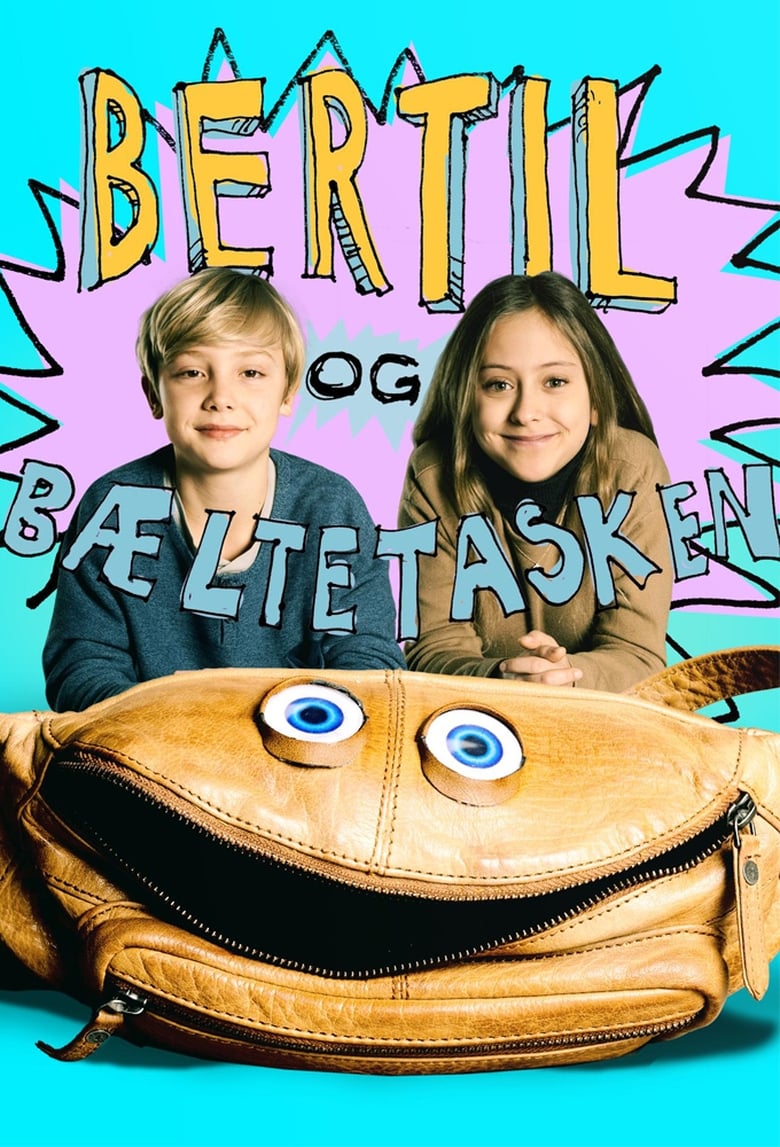 Poster of Bertil & Bæltetasken