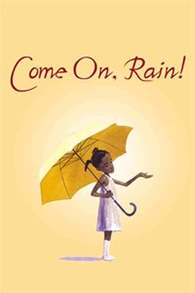 Poster of Come on, Rain!