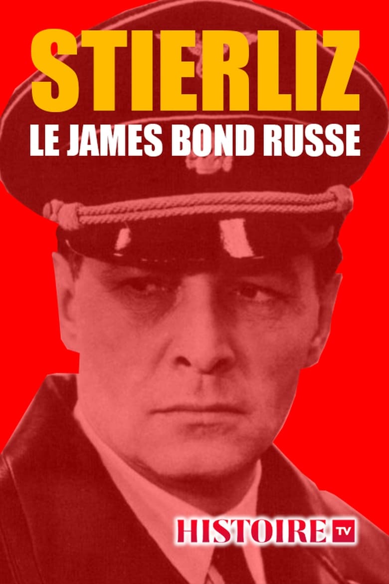 Poster of Stierlitz, le James Bond russe