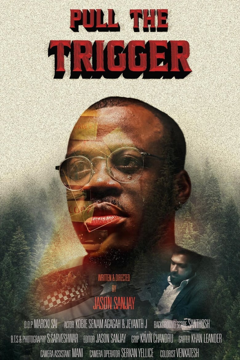 Poster of Pull the trigger