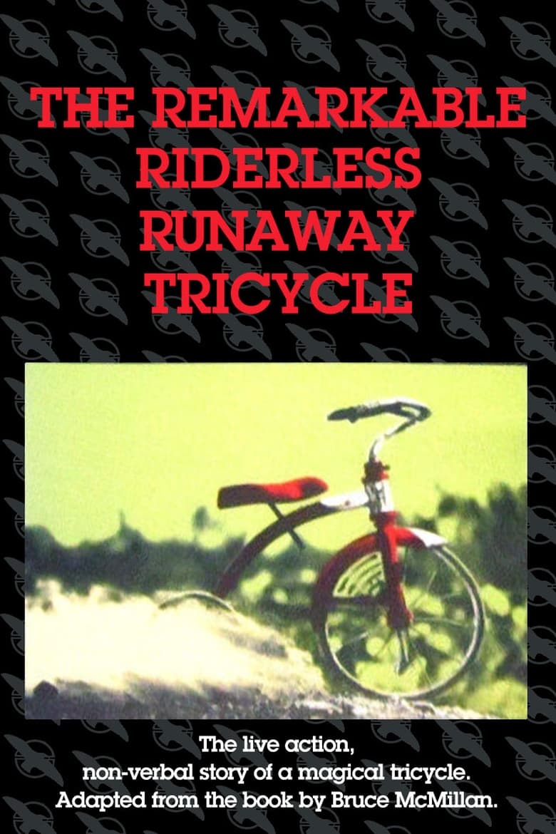 Poster of The Remarkable Riderless Runaway Tricycle