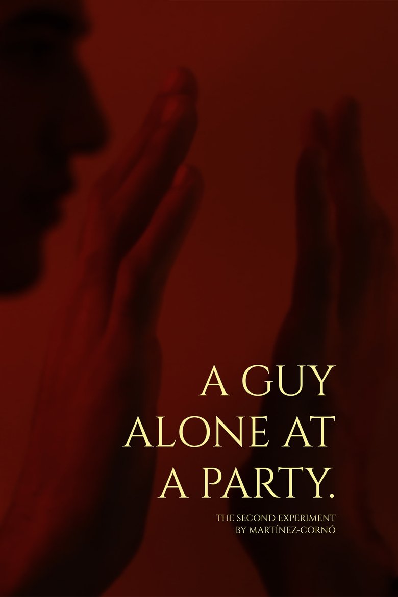 Poster of A guy alone at a party.