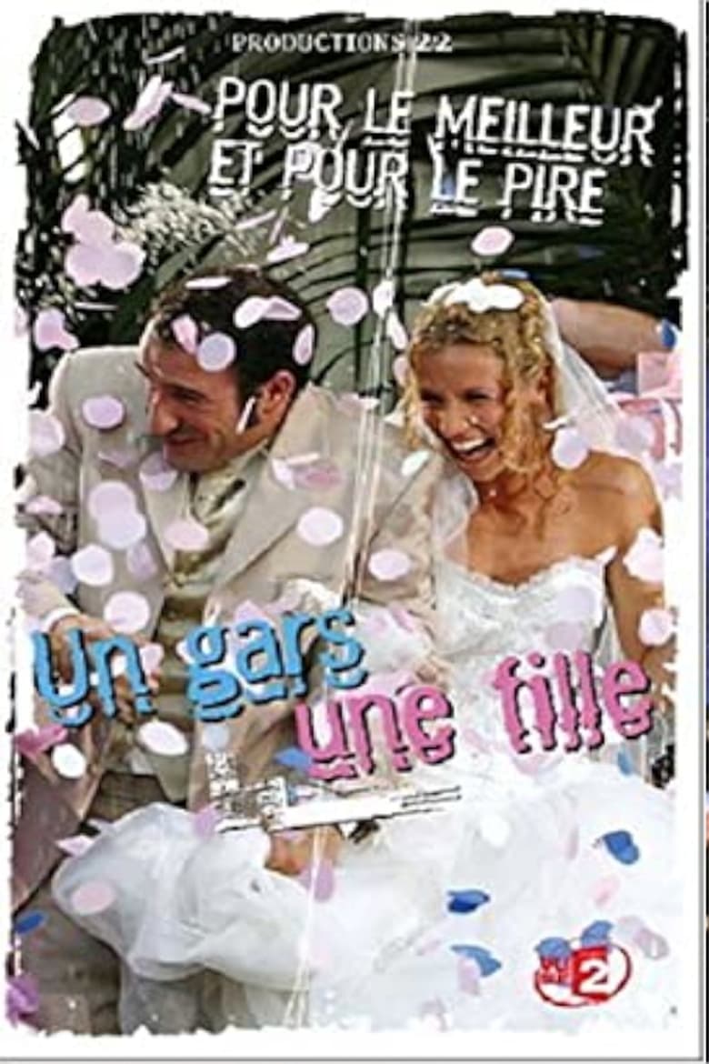 Poster of Un gars une fille - Vol.7 - Pour le meilleur et pour le pire