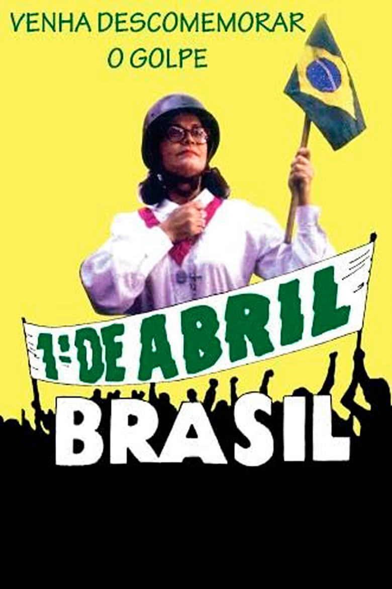 Poster of 1º de Abril, Brasil