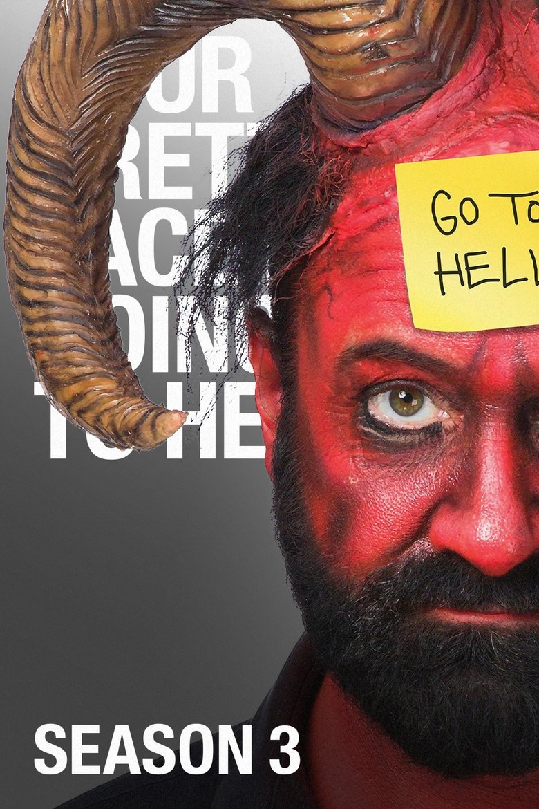 Poster of Episodes in Your Pretty Face Is Going To Hell - Season 3 - Season 3