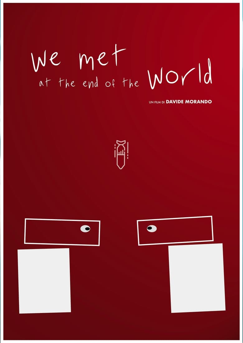 Poster of We met at the end of the world