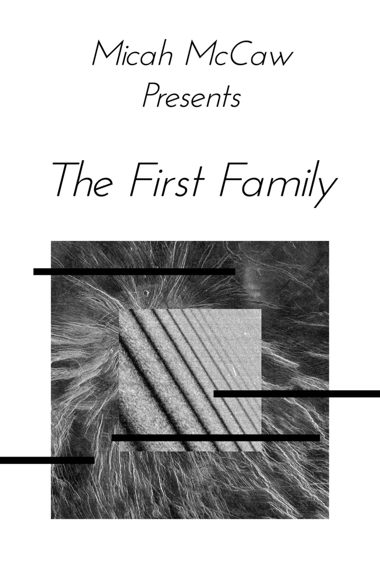 Poster of Micah McCaw: The First Family