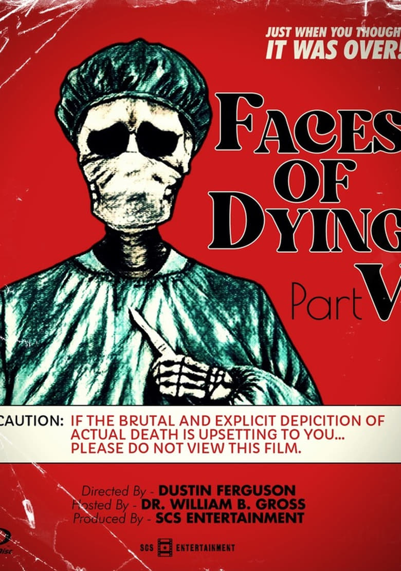 Poster of Faces of Dying V