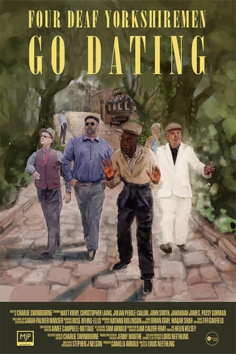 Poster of Four Deaf Yorkshiremen Go Dating