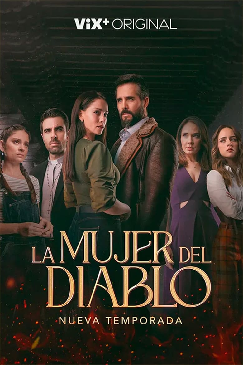 Poster of Cast and Crew in La Mujer Del Diablo - Season 2 - Episode 1 - Episode 1