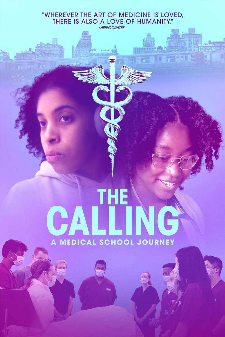 Poster of The Calling: A Medical School Journey