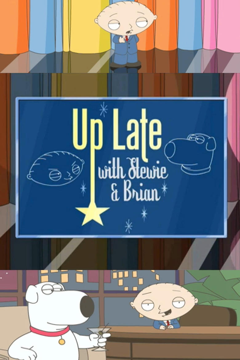 Poster of Family Guy: Up Late with Stewie & Brian