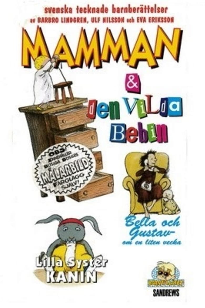 Poster of Mamman och den vilda bebin