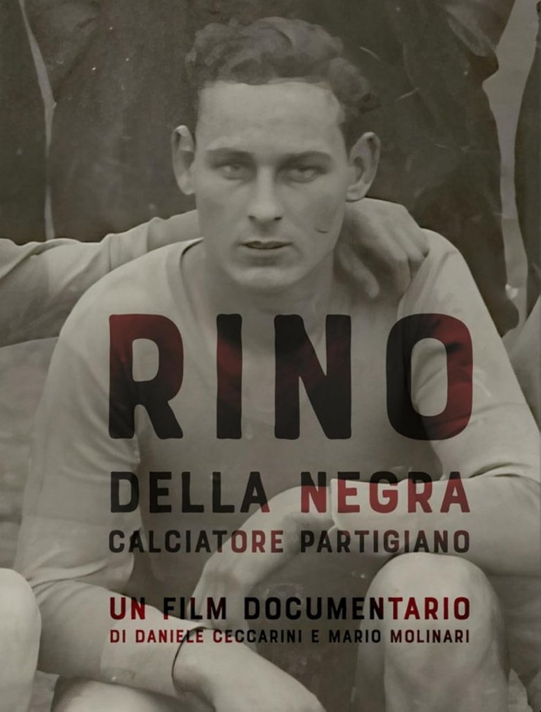 Poster of Rino Della Negra, Calciatore Partigiano