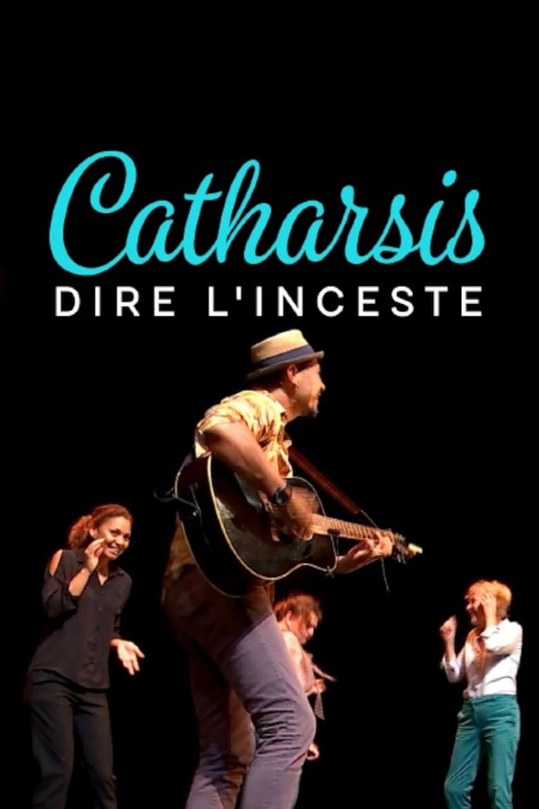 Poster of Catharsis, dire l'inceste