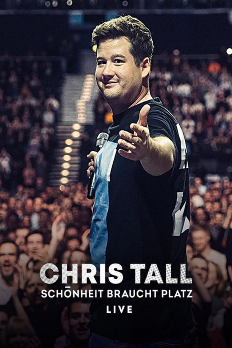 Poster of Chris Tall - Schönheit braucht Platz