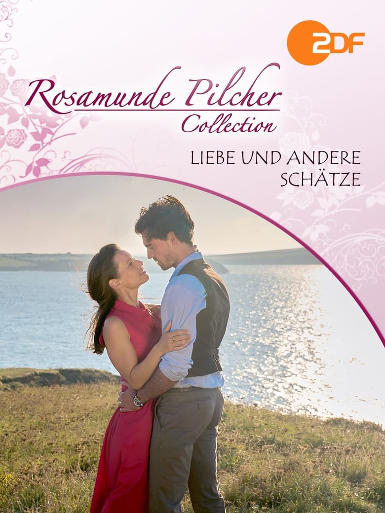 Poster of Rosamunde Pilcher: Liebe und andere Schätze