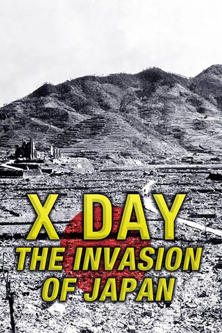 Poster of X-Day: The Invasion of Japan