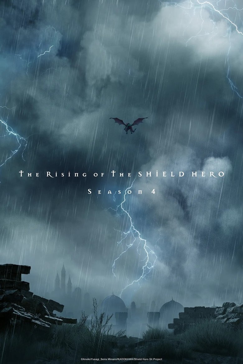 Poster of Episodes in The Rising Of The Shield Hero - Season 4 - Season 4