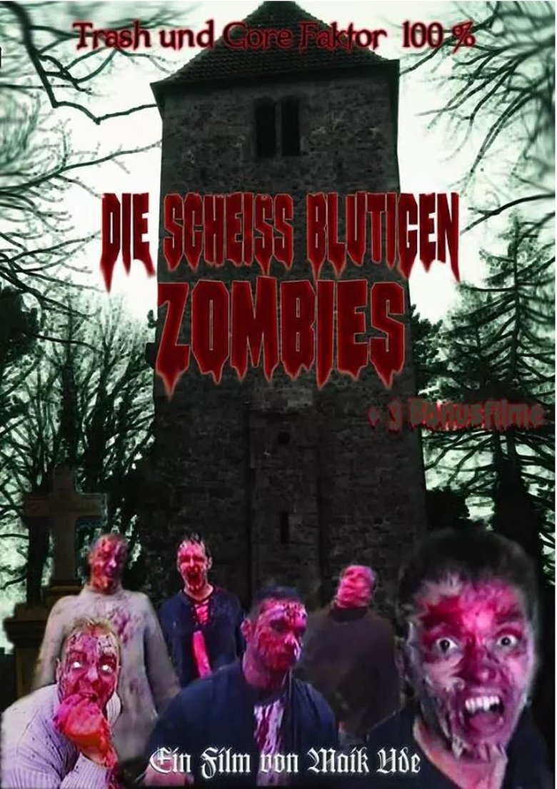 Poster of Die Scheiss blutigen Zombies