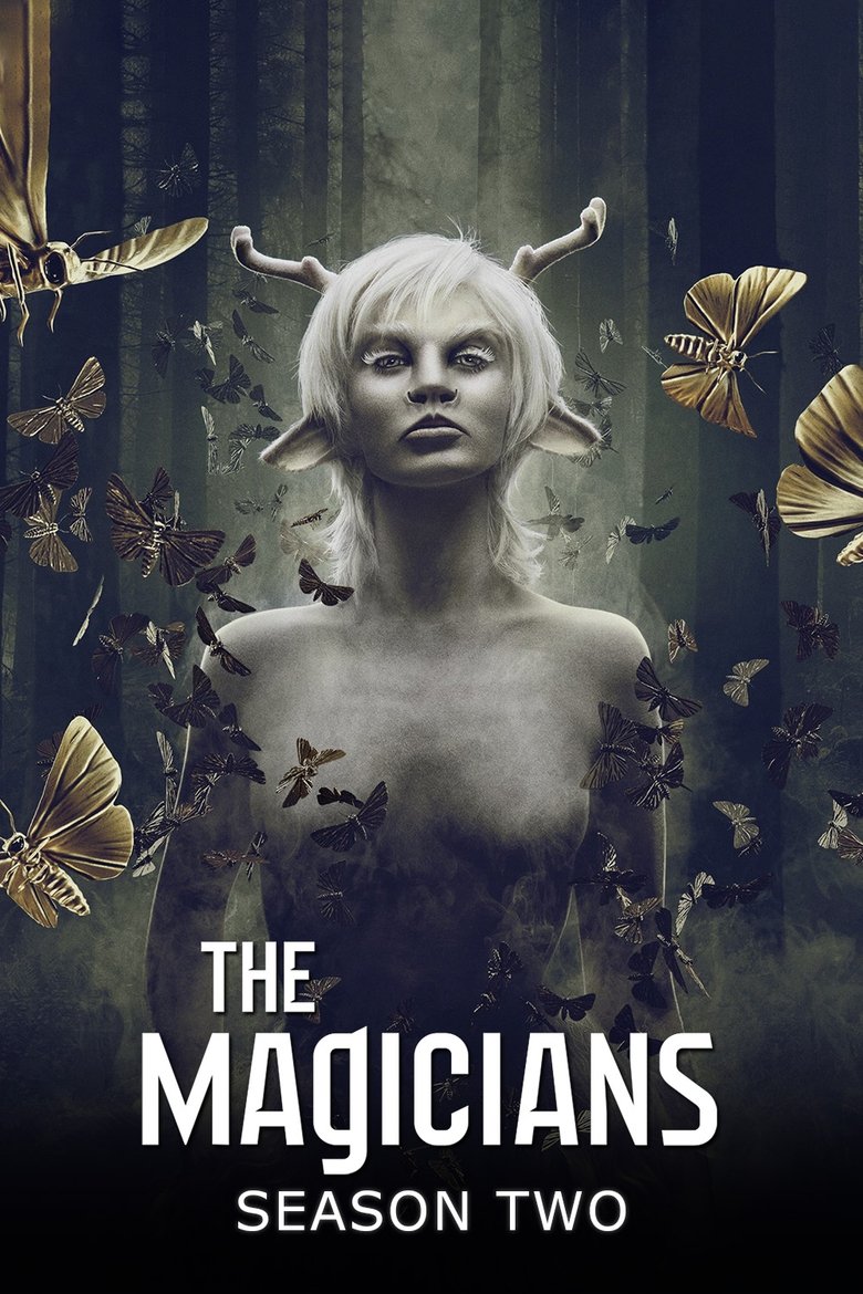 Poster of Episodes in The Magicians - Season 2 - Season 2