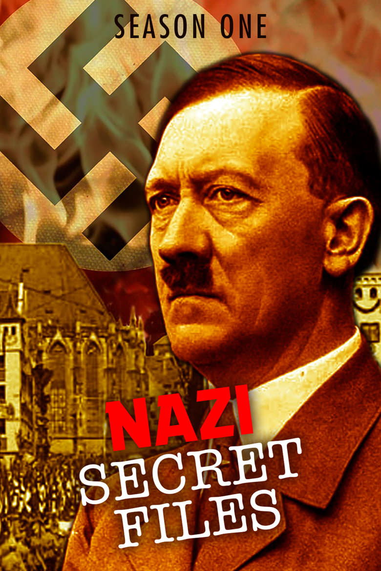 Poster of Cast and Crew in Nazi Secret Files - Season 1 - Episode 3 - Hitler and the Aryan Myth