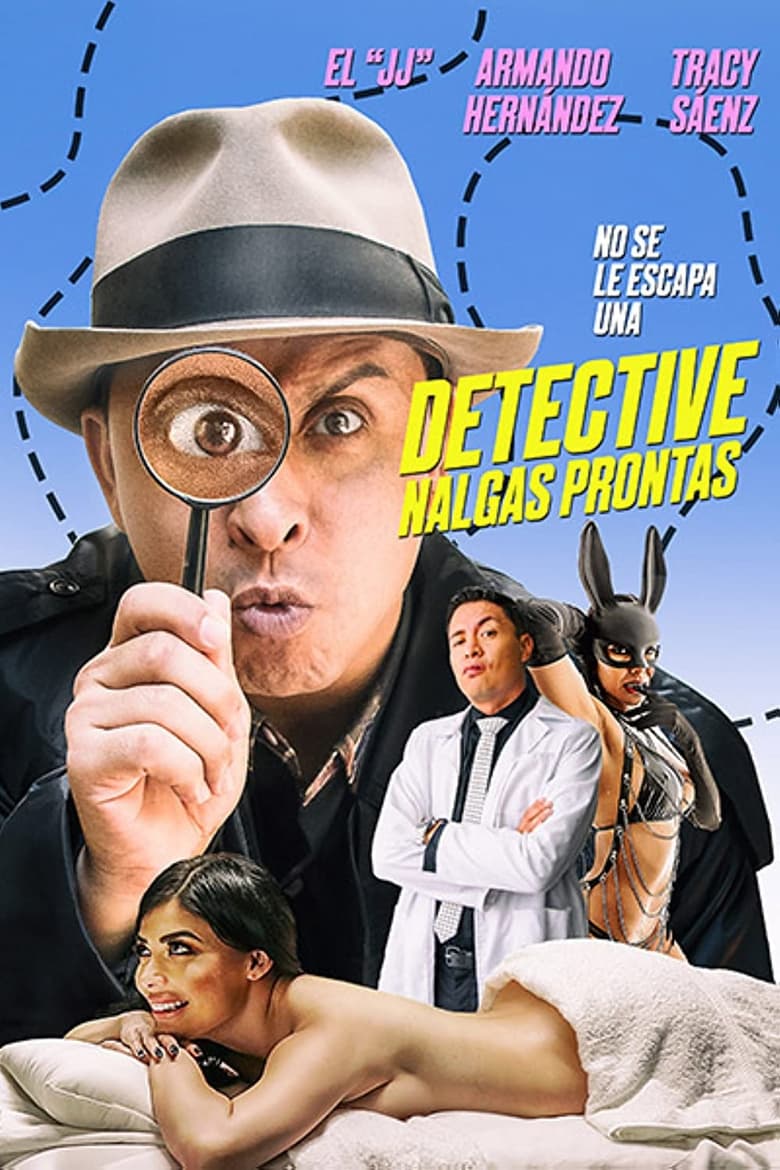 Poster of El Detective Nalgas Prontas