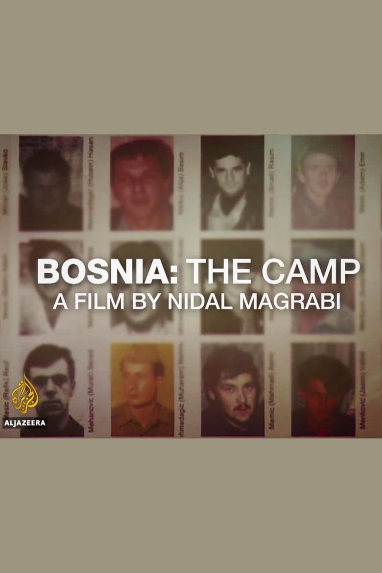 Poster of Bosnia: The Camp