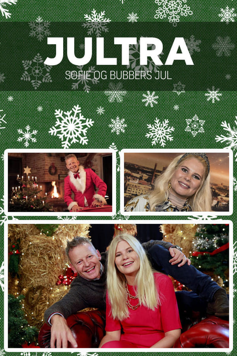 Poster of Episodes in JULTRA  Sofie Og Bubbers Jul - Season 1 - Season 1