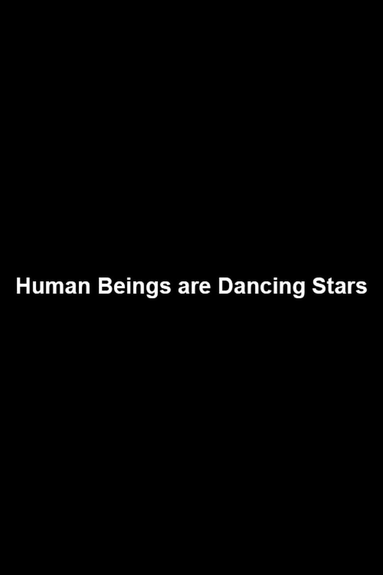 Poster of Human Beings are Dancing Stars