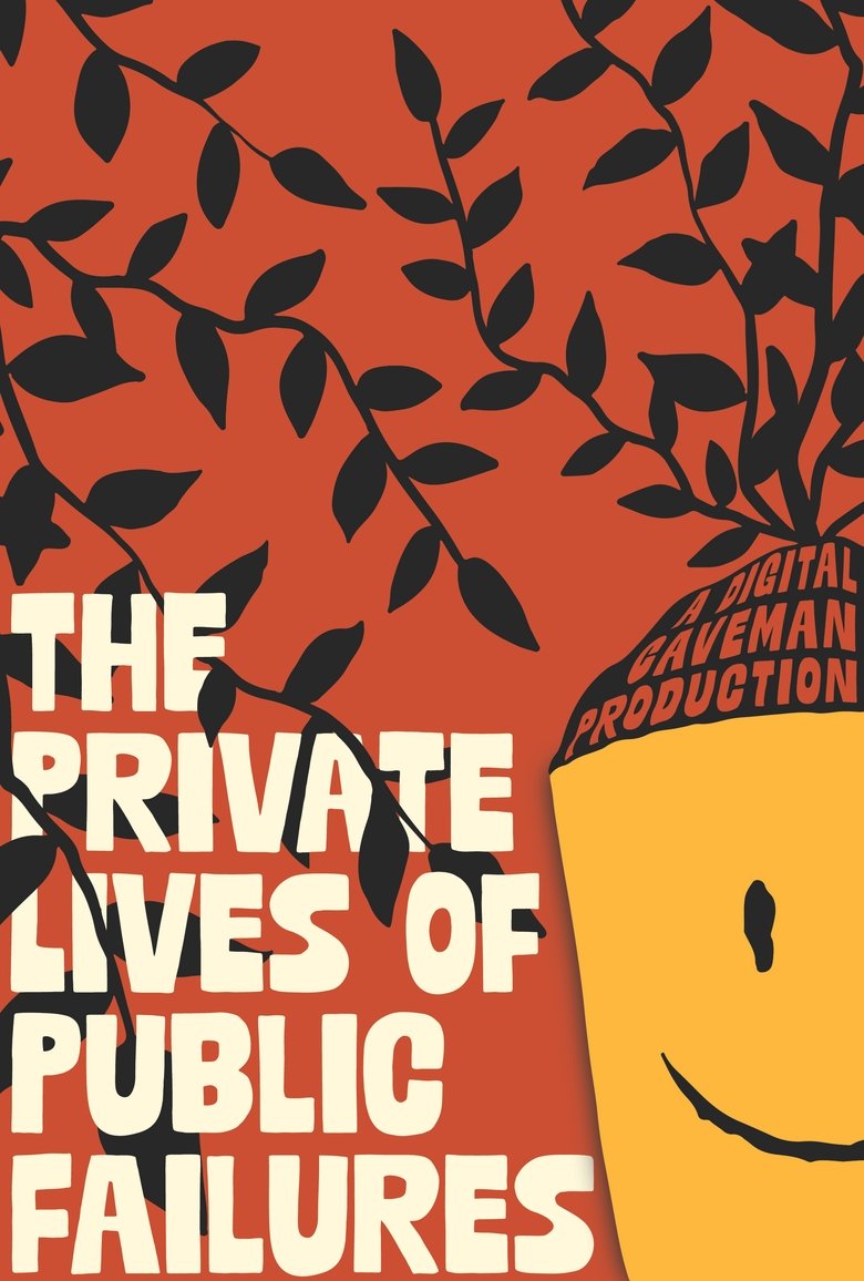 Poster of The Private Lives of Public Failures