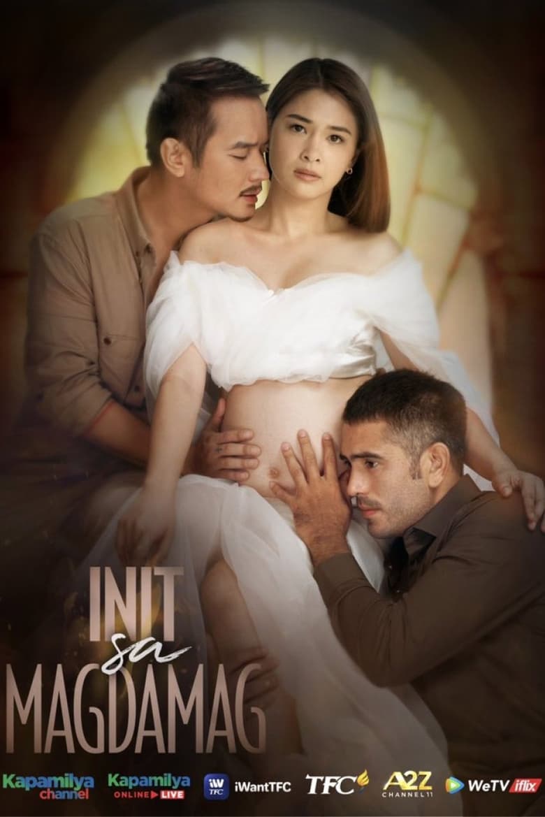 Poster of Episodes in Init Sa Magdamag - Season 1 - Season 1