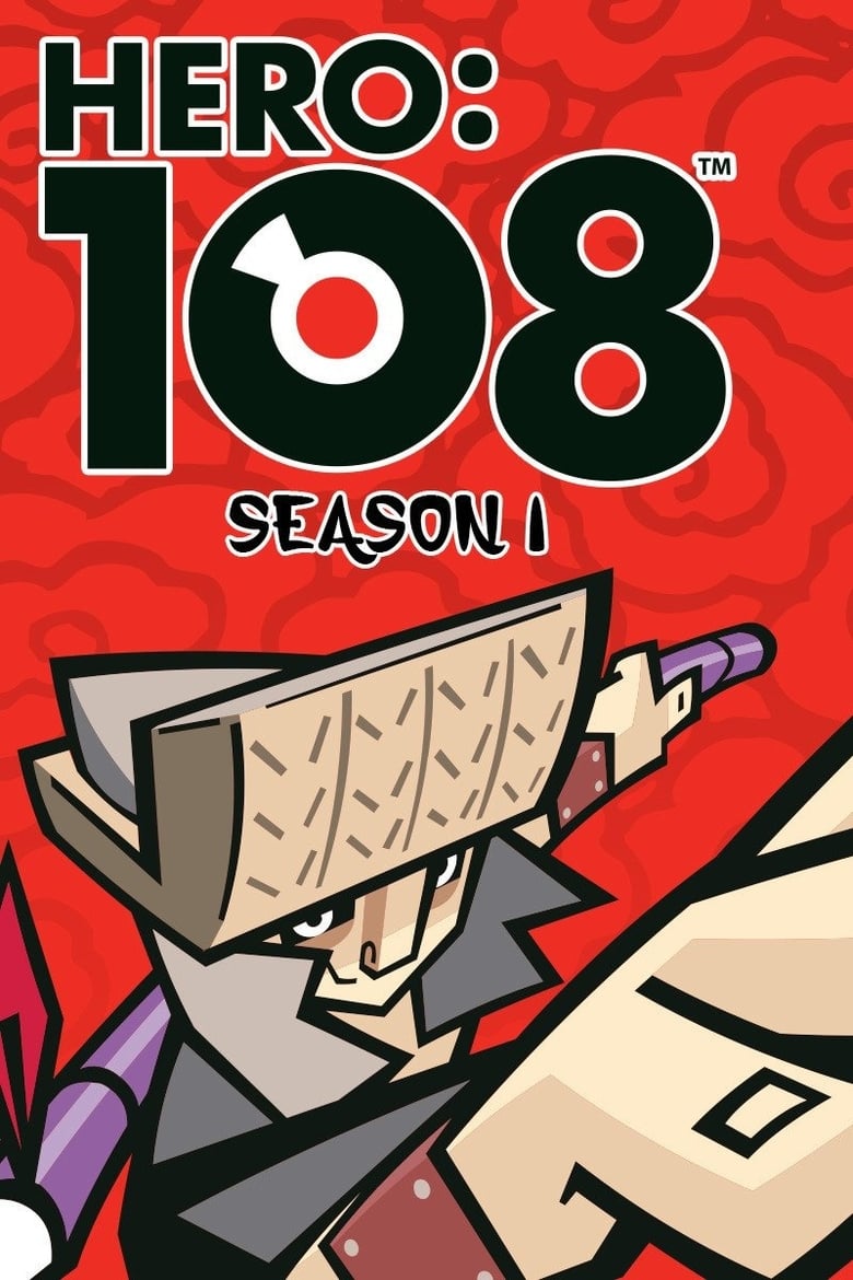 Poster of Episodes in Hero  108 - Season 1 - Season 1