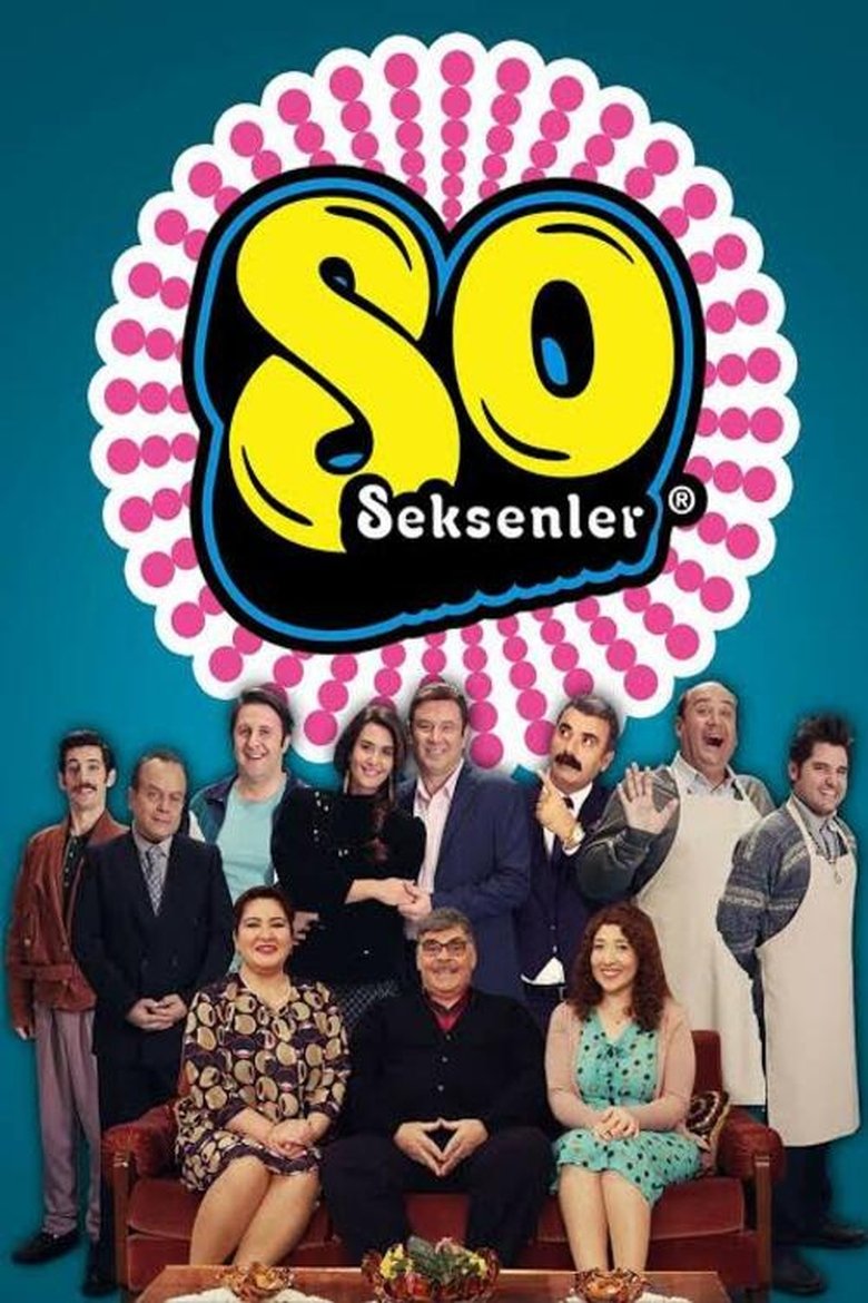 Poster of Episodes in Seksenler - Season 6 - Season 6