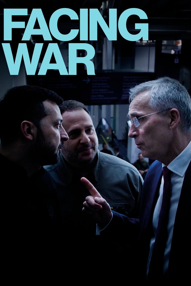 Poster of Facing War