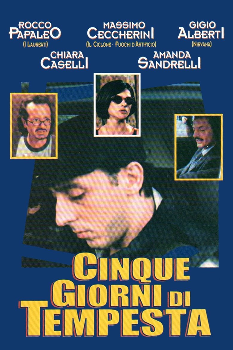 Poster of Cinque Giorni Di Tempesta