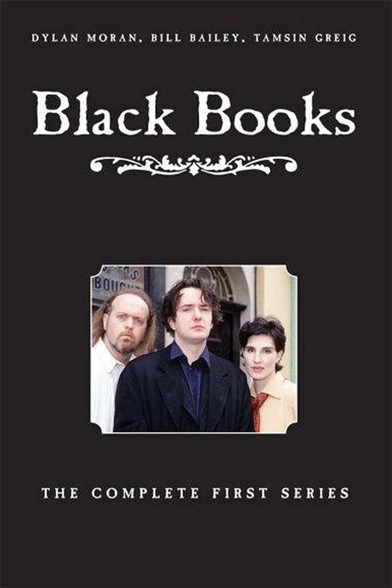 Poster of Cast and Crew in Black Books - Season 1 - Episode 4 - The Blackout