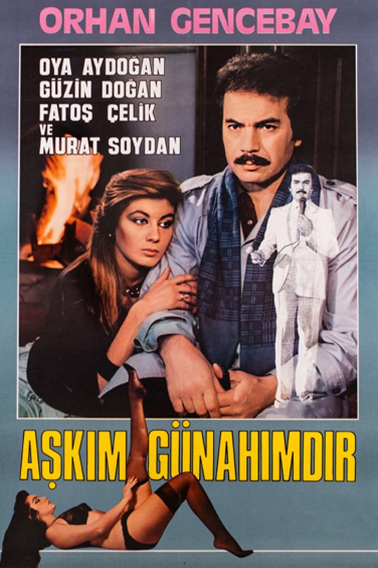 Poster of Aşkım Günahımdır