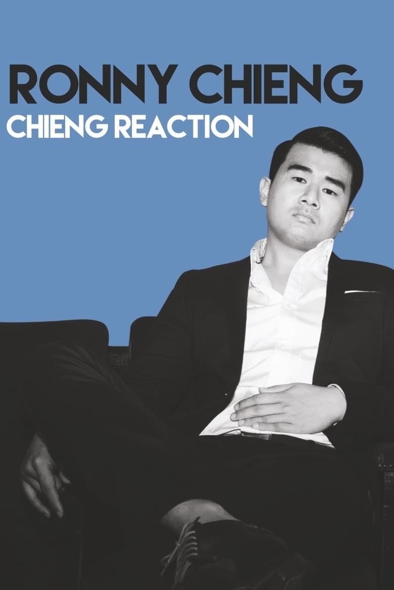 Poster of Ronny Chieng - Chieng Reaction